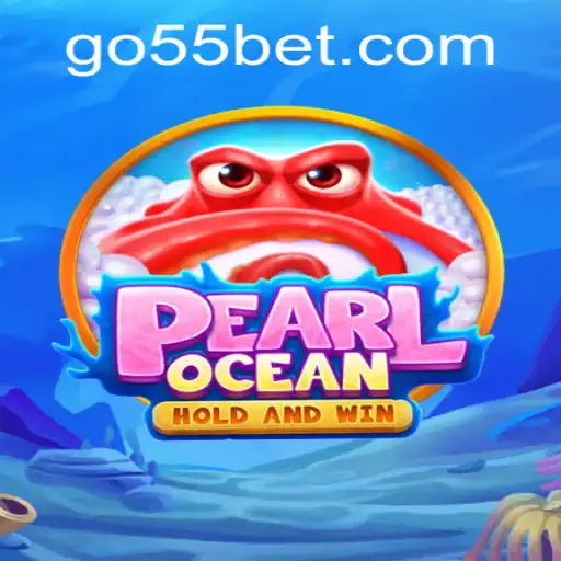 Exploring the Mysteries of PearlOcean: A Journey into Adventure and Strategy with 55bet